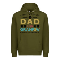 Army Green i have two titles dad and grandpa Premium Hoodie - Bettercallsaul