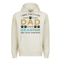Oatmeal Heather i have two titles dad and grandpa Premium Hoodie - Bettercallsaul