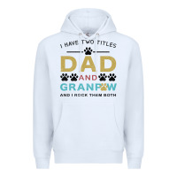 White i have two titles dad and grandpa Premium Hoodie - Bettercallsaul