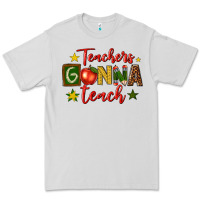 Dove Grey teachers gonna teach Premium Tee - texasbilliewilder