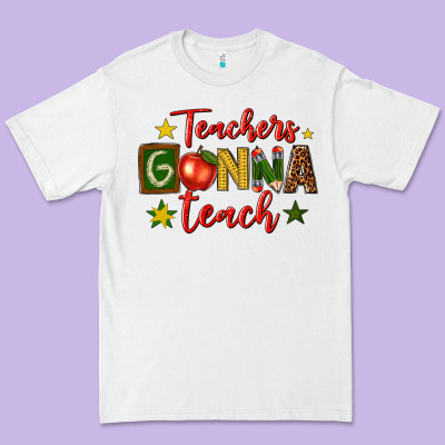 Premium Tee teachers gonna teach
