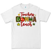 White teachers gonna teach Premium Tee - texasbilliewilder