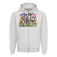 Dove Grey See the ability not the disability Zipper Hoodie - NancyCooperArtShop
