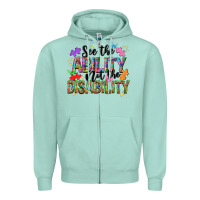 Seafoam See the ability not the disability Zipper Hoodie - NancyCooperArtShop