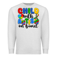 Oatmeal Heather child with autism on board Premium Sweatshirt - Artiststas