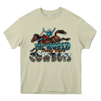 Mossy the world needs more cowboys Heavy Core Tee - Zillion Design Studio