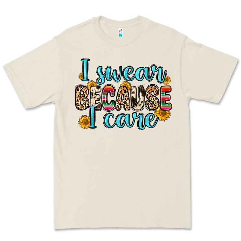 I Swear Because I Care Premium Tee by Zillion Design Studio | Teevron