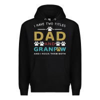 Black i have two titles dad and grandpa Premium Hoodie - Bettercallsaul