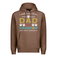 Chestnut i have two titles dad and grandpa Premium Hoodie - Bettercallsaul