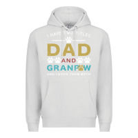 Dove Grey i have two titles dad and grandpa Premium Hoodie - Bettercallsaul