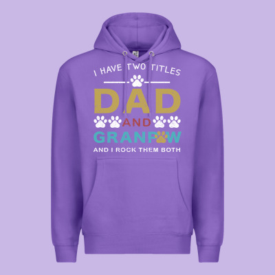 I Have Two Titles Dad And Grandpa Premium Hoodie Designed By Bettercallsaul