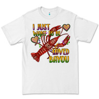 White mardi gras i just want to be loved bayou crawfish Premium Tee - RanaPortraitStore