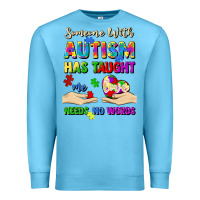 Ocean Blue someone with autism has taught me love needs no wo Premium Sweatshirt - Artiststas