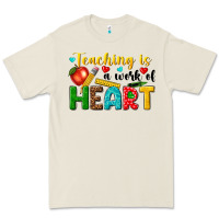 Teaching Is A Work Of Heart Tbw Premium Tee | Teevron