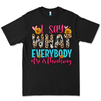 Black i say what everybody else is thinking Premium Tee - Zillion Design Studio