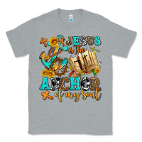 Heather Grey jesus is the anchor of my soul Classic Tee - AdoDesignShop