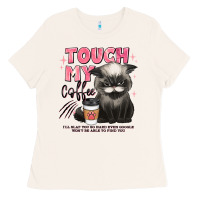 Bone touch my coffee and ill slap you so hard grumpy ca Ladies Tee - JahusDesignShop