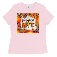 Bubblegum Pink firefighter wife Ladies Tee - RanaPortraitStore