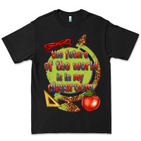 Black the future of the world is in my classroom Premium Tee - texasbilliewilder