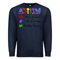 Navy i'm a hot mess always stressed and proudly autism Premium Sweatshirt - Artiststas
