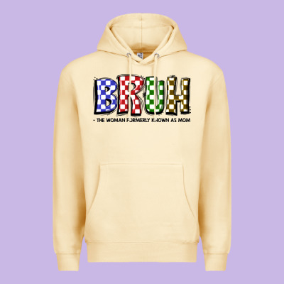 Bruh The Woman Formerly Known As Mom Premium Hoodie Designed By Jahusdesignshop