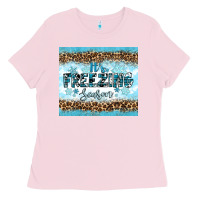 Bubblegum Pink its freezing Ladies Tee - RanaPortraitStore