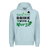 Blue Mist Safety First Drink With A Nurse Premium Hoodie - Bettercallsaul