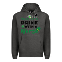 Charcoal Heather Safety First Drink With A Nurse Premium Hoodie - Bettercallsaul