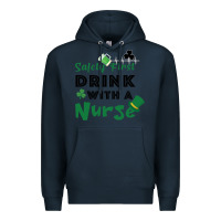 Navy Safety First Drink With A Nurse Premium Hoodie - Bettercallsaul