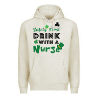 Oatmeal Heather Safety First Drink With A Nurse Premium Hoodie - Bettercallsaul