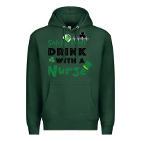 Sports Green Safety First Drink With A Nurse Premium Hoodie - Bettercallsaul