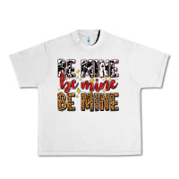 Lunar Rock be mine be mine be mine Urban Heavy Tee - AdoDesignShop