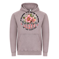There Was Jesus Vintage Hoodie | Teevron