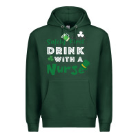 Sports Green Safety First Drink With A Nurse Premium Hoodie - Bettercallsaul