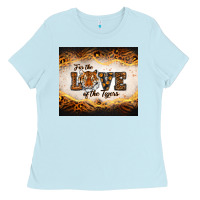 Baby Blue love of the tigers Ladies Tee - RanaPortraitStore