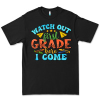 Black watch out first grade here i come Premium Tee - texasbilliewilder