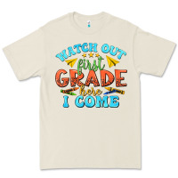 Bone watch out first grade here i come Premium Tee - texasbilliewilder