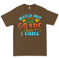 Cacao watch out first grade here i come Premium Tee - texasbilliewilder