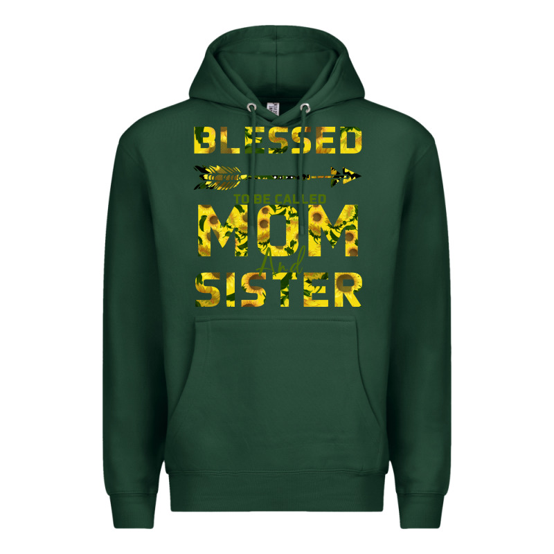 Blessed Mom And Sister Premium Hoodie by Bettercallsaul | Teevron