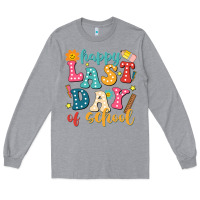 Heather Grey happy last day of school Long Sleeve Tee - JahusDesignShop