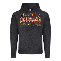 Vintage Black have courage and be kind Vintage Hoodie - JahusDesignShop