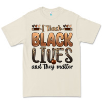 Bone i teach black lives and they matter Premium Tee - Zillion Design Studio