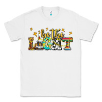 White be the light Classic Tee - AdoDesignShop