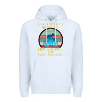 White I Am A Mountain Biking Dad Premium Hoodie - Bettercallsaul