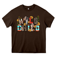 Chocolate Brown wild child Heavy Core Tee - Zillion Design Studio