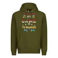 Army Green I Paused My Game To Be Here Premium Hoodie - Bettercallsaul