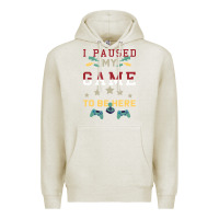 Oatmeal Heather I Paused My Game To Be Here Premium Hoodie - Bettercallsaul