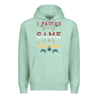 Seafoam I Paused My Game To Be Here Premium Hoodie - Bettercallsaul