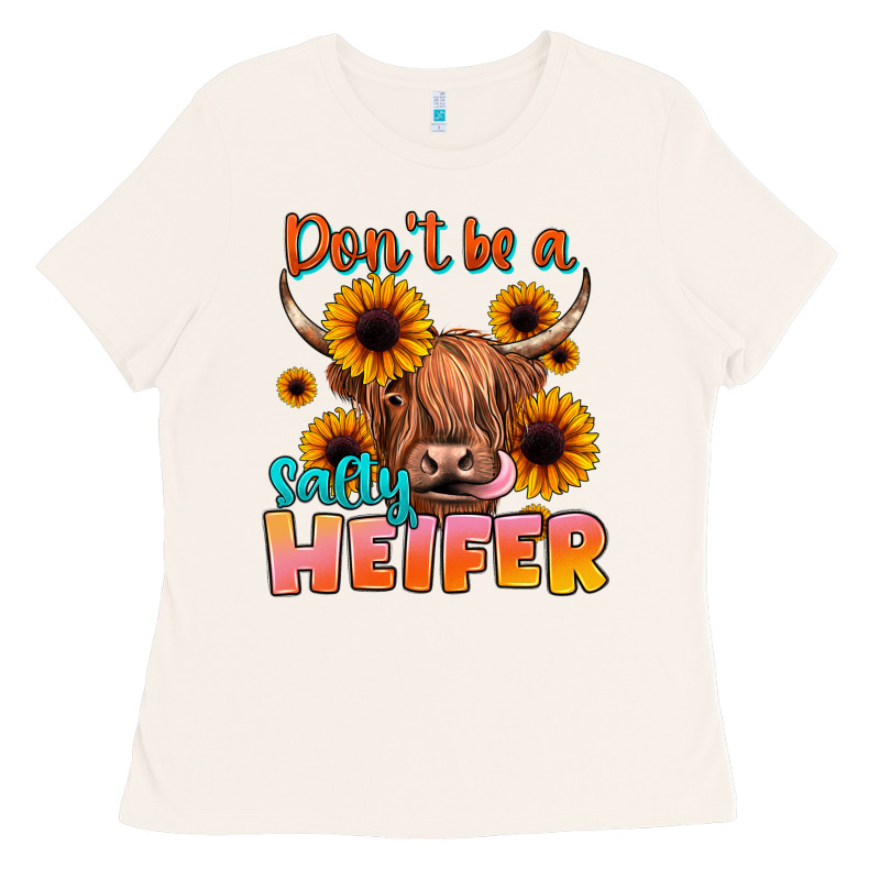 Dont Be A Salty Heifer Ladies Tee by JahusDesignShop | Teevron