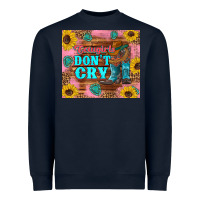 Navy cowgirls don't crty boots hat sunflowers tumbler Heavyweight Sweatshirt - Artiststas